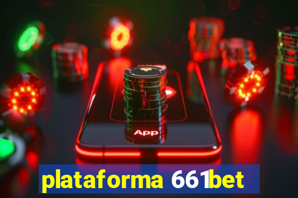 plataforma 661bet